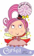 Carlota, a Fada dos Chupa-Chupas