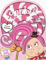 Carlota, a Fada dos Chupa-Chupas