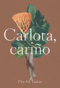 Carlota, Cariño