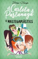 Carlota Pastanaga 2. El Mastegaplastics