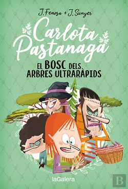 Bertrand.pt - Carlota Pastanaga 4. El Bosc Dels Arbres Ultrarapids