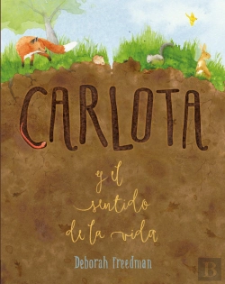 Bertrand.pt - Carlota Y El Sentido De La Vida