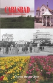 Carlsbad: A New Unabashed History