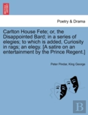 Carlton House Fete; Or, The Disappointed