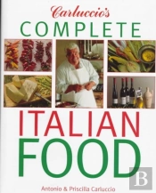 Carluccio'S Complete Italian Food