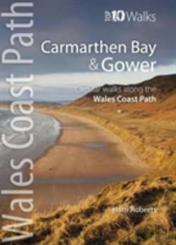 Bertrand.pt - Carmarthen Bay & Gower - Top 10 Walks Series