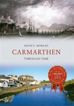 Bertrand.pt - Carmarthen Through Time