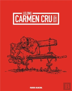 Bertrand.pt - Carmen Cru : Intégrale Vol.1 : Tomes 1 À 4