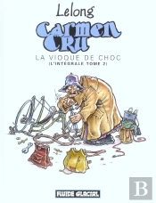 Carmen Cru; La Vioque De Choc (Integrale T.2)
