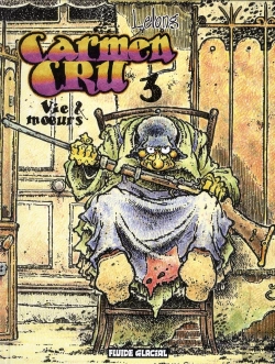 Bertrand.pt - Carmen Cru T.3 ; Vie & Moeurs