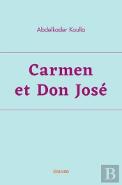 Carmen Et Don Jose