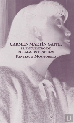 Bertrand.pt - Carmen Martin Gaite, Encuentro De Dos Manos Tendidas