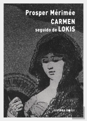 Carmen seguido de Lokis