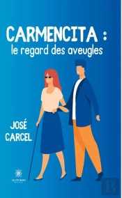 Carmencita Regard Aveugles