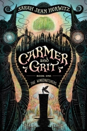 Carmer And Grit, Book One: The Wingsnatchers