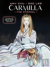 Carmilla Volume 3: The Eternal