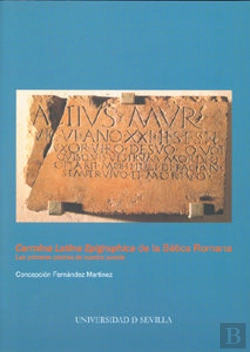 Bertrand.pt - Carmina Litana Epigraphica De La Betica Romana