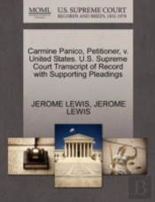 Carmine Panico, Petitioner, V. United States. U.S. Supreme Court Transcript Of Record With Supporting Pleadings
