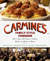 Carmine'S Family-Style Cookbook