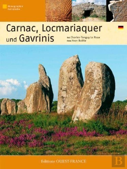 Bertrand.pt - Carnac, Locmariaquer Und Gavrinis
