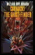 Carnacki, The Ghost Finder( Illustrated Edition)