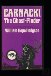 Carnacki, The Ghost Finder Illustrated