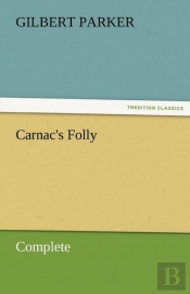 Carnac'S Folly, Complete