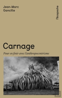 Bertrand.pt - Carnage : Pour En Finir Avec L'Anthropocentrisme