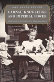 Carnal Knowledge And Imperial Power