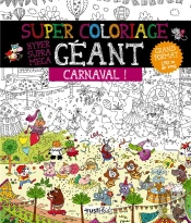 Carnaval Des Animaux ; Super Coloriage Géant