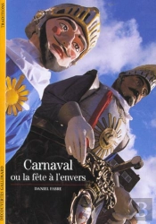 Carnaval Ou La Fête À L'Envers