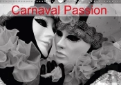 Carnaval Passion Calendrier Mural 2018 Din A3 Horizontal