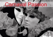 Carnaval Passion Calendrier Mural 2018 Din A4 Horizontal