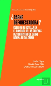 ¿Carne Deforestadora?