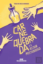 Carne Quebrada E O Elixir Misterioso