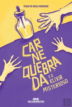 Bertrand.pt - Carne Quebrada E O Elixir Misterioso