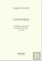 Carneiros, o Diálogo Ininterrupto: Entre Dois Infinitos, o Poema