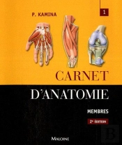 Carnet Anatomie T.1 ; Membres (2e Édition)