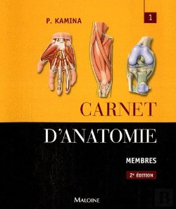Bertrand.pt - Carnet Anatomie T.1 ; Membres (2e Édition)