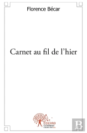 Carnet Au Fil De L'Hier