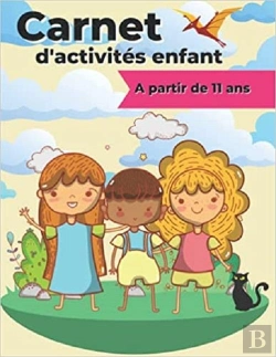 Bertrand.pt - Carnet D'Activites Enfant A Partir De 11 Ans - Mots Meles  Coloriages  Labyrinthes  Sudoku