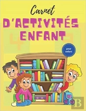 Carnet D'Activites Enfant A Partir De 6 Ans - Mots Meles  Coloriages  Labyrinthes  Sudoku  217 P