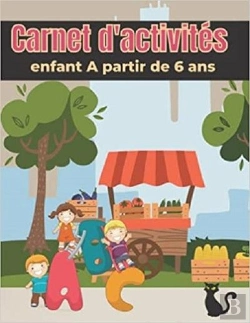Bertrand.pt - Carnet D'Activites Enfant A Partir De 6 Ans - Mots Meles  Coloriages  Labyrinthes  Sudoku