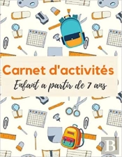 Carnet D'Activites Enfant A Partir De 7 Ans - Mots Meles  Coloriages  Labyrinthes  Sudoku