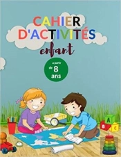 Carnet D'Activites Enfant A Partir De 8 Ans - Mots Meles  Coloriages  Labyrinthes  Sudoku