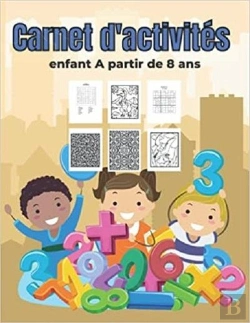 Bertrand.pt - Carnet D'Activites Enfant A Partir De 8 Ans - Mots Meles  Coloriages  Labyrinthes  Sudoku