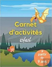 Carnet D'Activites Enfant A Partir De 9 Ans - Mots Meles  Coloriages  Labyrinthes  Sudoku