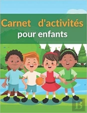 Carnet D'Activites Pour Enfants - Mots Meles  Coloriages  Labyrinthes  Sudoku