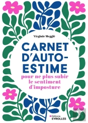 Carnet D'Autoestime Pour Ne Plus Subir Le Sentiment D'Imposture
