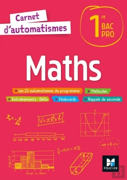 Bertrand.pt - Carnet D'Automatismes : Maths ; 1re Bac Pro ; Livre Élève